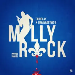 Milly Rock (feat. SoSavageTwo3) - Single by Fairplay 2333 album reviews, ratings, credits