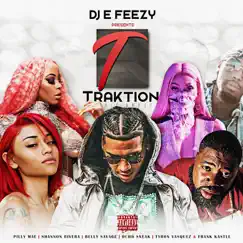 DJ E-Feezy Presents: Traktion Music Group by DJ E-Feezy album reviews, ratings, credits