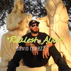 Realest Alive - Single by David Lopezz album reviews, ratings, credits