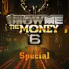 S.M.T.M (Show Me the Money) song lyrics