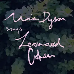 Sings Leonard Cohen - Single by Mia Dyson album reviews, ratings, credits