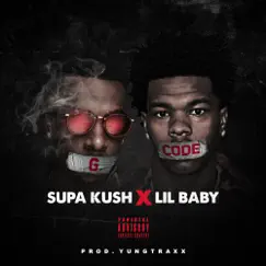 G Code (feat. Lil Baby) - Single by Supa Kush album reviews, ratings, credits