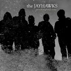 Mockingbird Time by The Jayhawks album reviews, ratings, credits