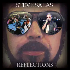 Reflections by Steve Salas album reviews, ratings, credits