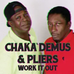 Work It Out - Single by Chaka Demus & Pliers album reviews, ratings, credits
