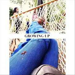 Growing Up - Single by Elaine Tejeda album reviews, ratings, credits