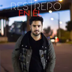En Él - Single by Restrepo album reviews, ratings, credits