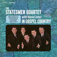 In Gospel Country (with Hovie Lister) by Statesmen Quartet album reviews, ratings, credits