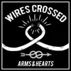 Wires Crossed - EP album lyrics, reviews, download