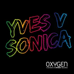 Sonica (Club Mix) - Single by Yves V album reviews, ratings, credits