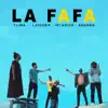 La Fafa (feat. Laioung, Isi Noice & A6 Gang) - Single album lyrics, reviews, download