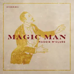 Magic Man Song Lyrics