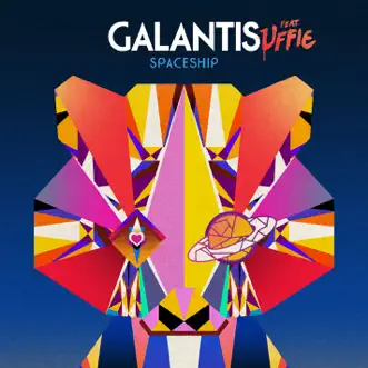 Download Spaceship (feat. Uffie) Galantis MP3