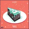 Cake - Single album lyrics, reviews, download