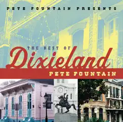 Pete Fountain Presents - The Best of Dixieland by Pete Fountain album reviews, ratings, credits