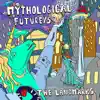 Mythological Future/(s)?! - EP album lyrics, reviews, download