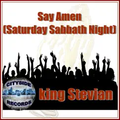 Say Amen (Saturday Sabbath Night), Pt. 2 Song Lyrics