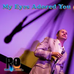 My Eyes Adored You Song Lyrics