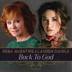Back to God - Single by Reba McEntire & Lauren Daigle album reviews, ratings, credits