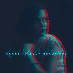 Scars to Your Beautiful - Single by Rachael Bawn album reviews, ratings, credits