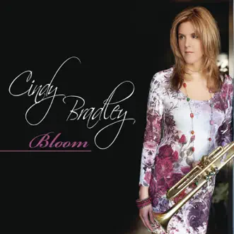 Bloom by Cindy Bradley album download