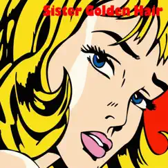 Sister Golden Hair - Single by Hal Eisenberg album reviews, ratings, credits