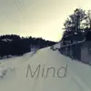 Mind (Instrumental) - Single album lyrics, reviews, download