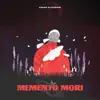 Memento Mori album lyrics, reviews, download