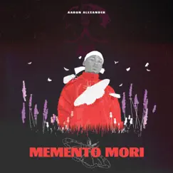 Memento Mori by Aaron Alexander album reviews, ratings, credits