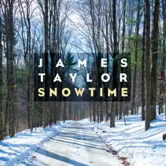 SnowTime - Single by James Taylor album reviews, ratings, credits