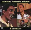 Jackson, Johnson, Brown & Company album lyrics, reviews, download