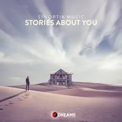 Stories About You - Single by Sinoptik Music album reviews, ratings, credits