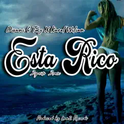 Esta Rico (feat. Karel Wilian) Song Lyrics