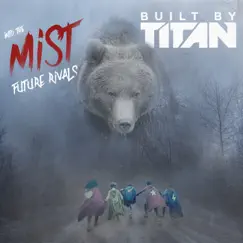 Into the Mist (feat. Future Rivals) Song Lyrics