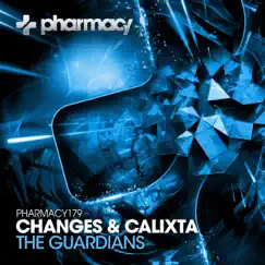 The Guardians - Single by Changes & Calixta album reviews, ratings, credits