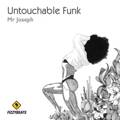 Untouchable Funk Song Lyrics