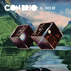 All over Me - Single by Con Brio album reviews, ratings, credits
