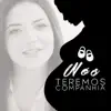 Nós Teremos Companhia - Single album lyrics, reviews, download