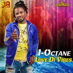 Love Di Vibes - Single by I-Octane album reviews, ratings, credits