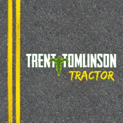 Tractor - Single by Trent Tomlinson album reviews, ratings, credits