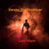 Last Hope - Single album lyrics, reviews, download