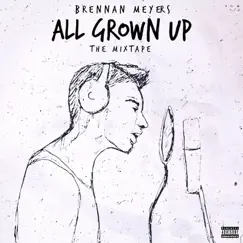 All Grown up (feat. Stetzy the Kid) Song Lyrics