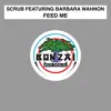 Feed Me (feat. Barbara Wahnon) album lyrics, reviews, download