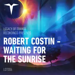 Waiting for the Sunrise - Single by Robert Costin album reviews, ratings, credits