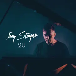 2U - Single by Joey Stamper album reviews, ratings, credits