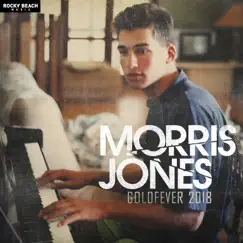 Goldfever 2018 - Single by Morris Jones album reviews, ratings, credits