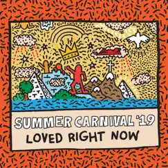 Summer Carnival '19: Loved Right Now by Summer Carnival album reviews, ratings, credits