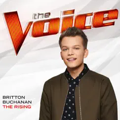 The Rising (The Voice Performance) - Single by Britton Buchanan album reviews, ratings, credits