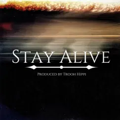 Stay Alive - Single by Eric Washington album reviews, ratings, credits