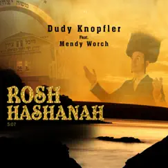 Rosh Hashanah (feat. Mendy Worch) - Single by Dudi Knopfler album reviews, ratings, credits